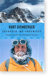 Kurt Diemberger: Aufbruch ins Ungewisse